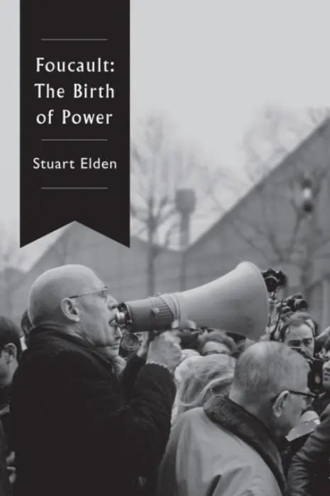 Foucault - Elden, Stuart (Durham University)