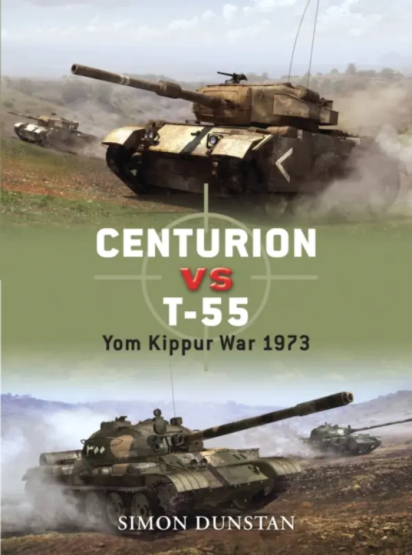 Centurion vs T-55 - Dunstan, Simon
