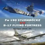 Fw 190 Sturmbocke vs B-17 Flying Fortress - Forsyth, Robert