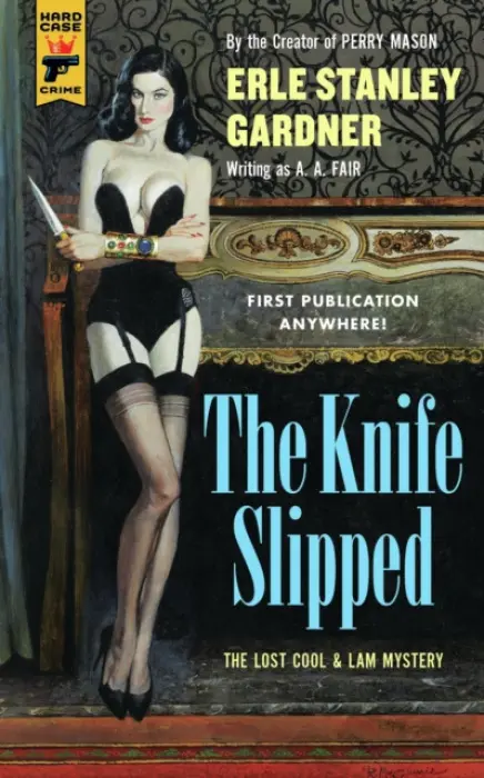Knife Slipped - Gardner, Erle Stanley