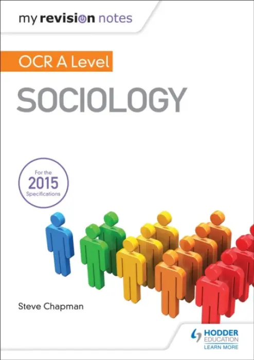 My Revision Notes: OCR A Level Sociology - Chapman, Steve