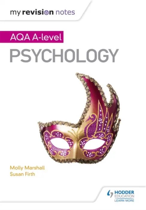 My Revision Notes: AQA A Level Psychology - Marshall, Molly a Firth, Susan