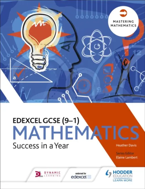 Edexcel GCSE Mathematics: Success in a Year - Davis, Heather