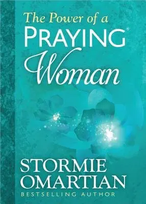 Power of a Praying Woman Deluxe Edition - Omartian, Stormie