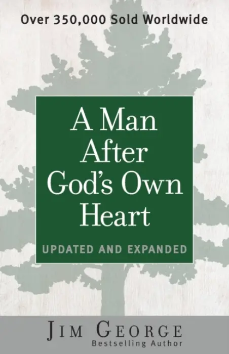 Man After God's Own Heart - George, Jim