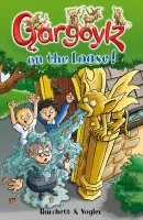 Gargoylz on the Loose! - Burchett, Jan a Vogler, Sara