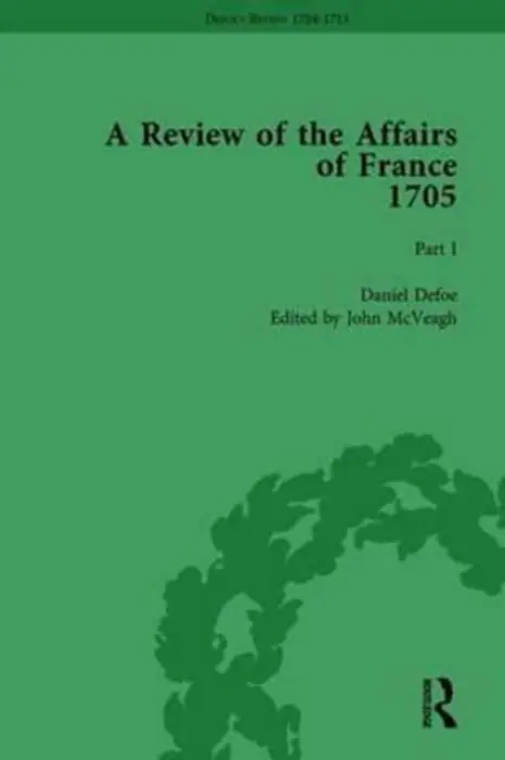 Defoe's Review 1704-13, Volume 2 (1705), Part I - McVeagh, John