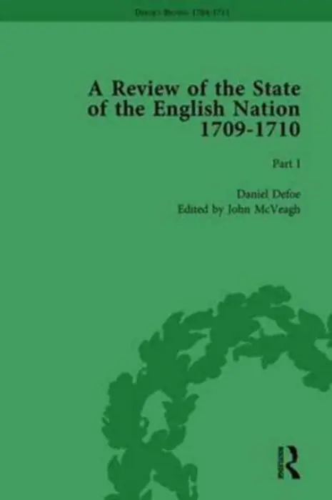 Defoe's Review 1704-13, Volume 6 (1709-10), Part I - McVeagh, John