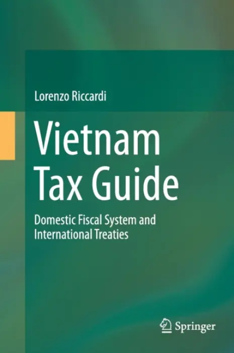 Vietnam Tax Guide - Riccardi, Lorenzo