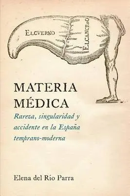 Materia Medica - Parra, Elena Del Rio