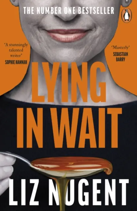 Lying in Wait - Liz Nugent