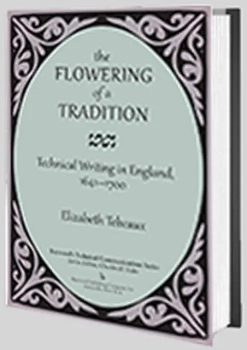 Flowering of a Tradition - Tebeaux, Elizabeth