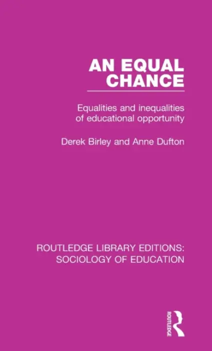 Equal Chance - Birley, Derek a Dufton, Anne