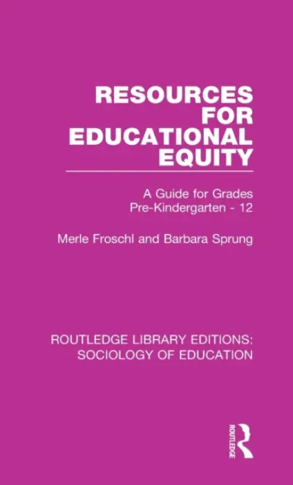 Resources for Educational Equity - Froschl, Merle a Sprung, Barbara