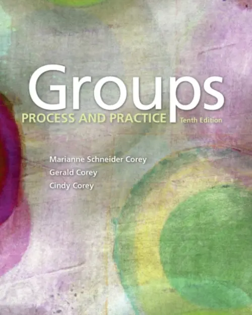 Groups - Gerald Corey, Marianne Schneider Corey, Cindy  Corey