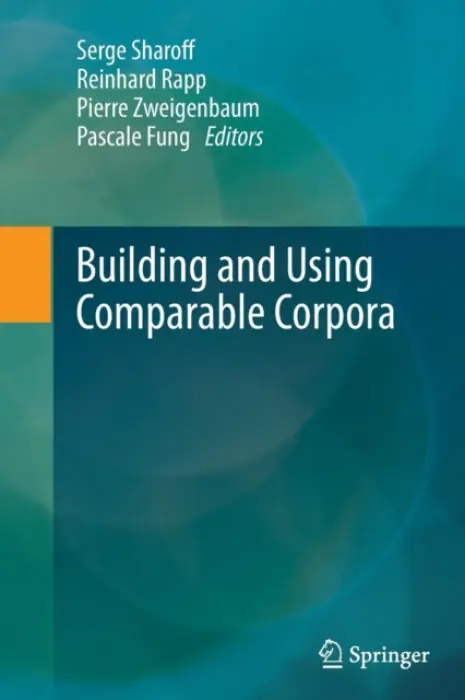 Building and Using Comparable Corpora