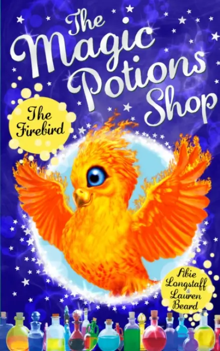 Magic Potions Shop: The Firebird - Longstaff, Abie
