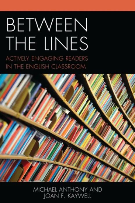 Between the Lines - Anthony, Michael a Kaywell, Joan F.