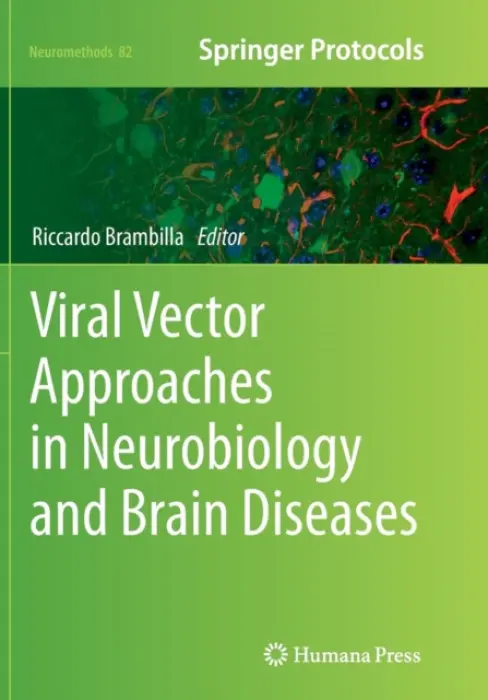 Viral Vector Approaches in Neurobiology and Brain Diseases