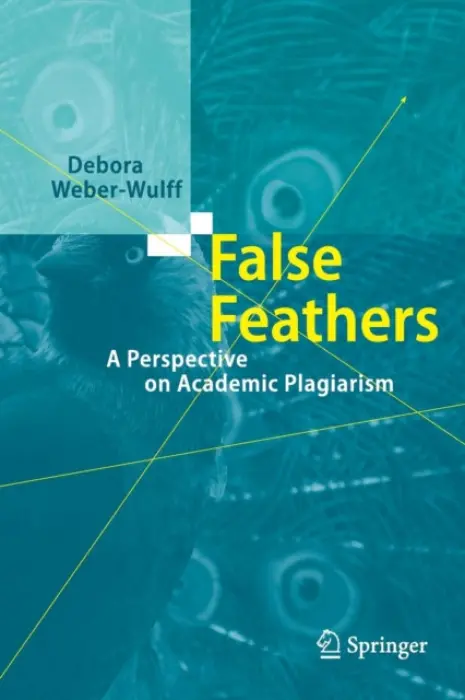 False Feathers - Weber-Wulff, Debora