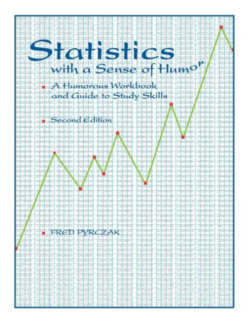 Statistics with a Sense of Humor - Pyrczak, Fred