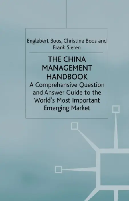 China Management Handbook - Sieren, F. a Boos, E.