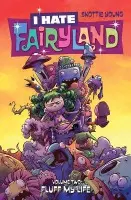 I Hate Fairyland Volume 2: Fluff My Life - Young, Skottie