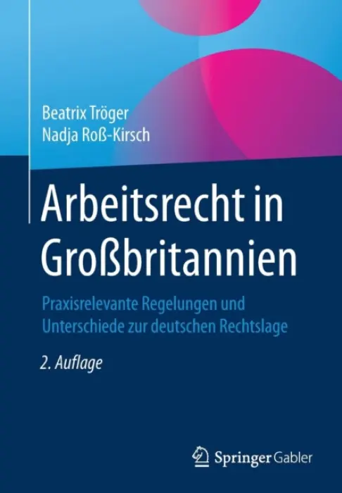 Arbeitsrecht in GroĂźbritannien - Troger, Beatrix a RoĂź-Kirsch, Nadja