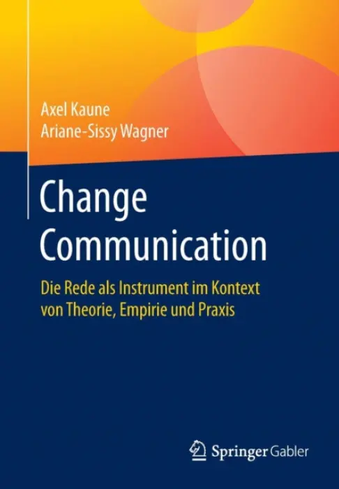 Change Communication - Kaune, Axel a Wagner, Ariane-Sissy