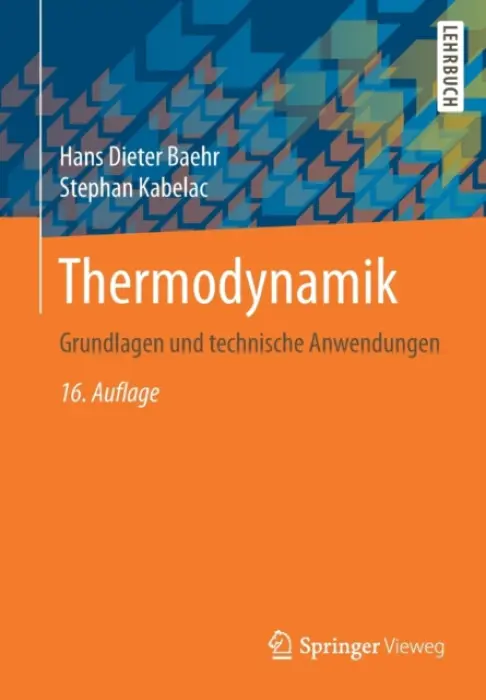 Thermodynamik - Baehr, Hans Dieter a Kabelac, Stephan