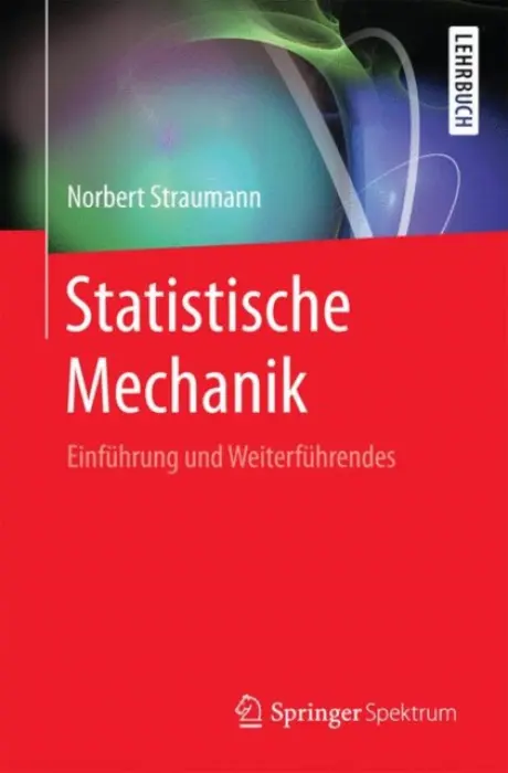 Statistische Mechanik - Straumann, Norbert