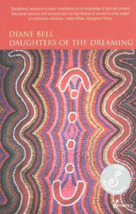 Daughters of the Dreaming - Bell, Diane