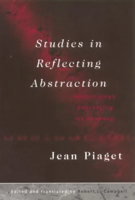 Studies in Reflecting Abstraction - Piaget, Jean