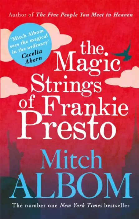 Magic Strings of Frankie Presto - Mitch Albom