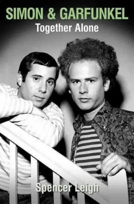 Simon & Garfunkel - Leigh, Spencer