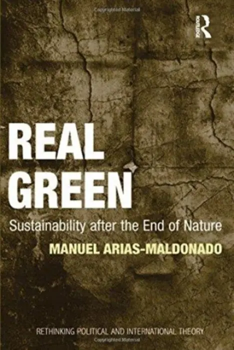 Real Green - Arias-Maldonado, Manuel