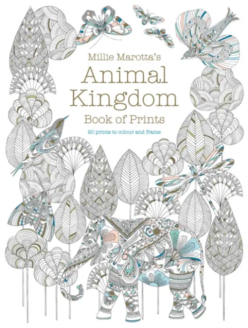 Millie Marotta's Animal Kingdom Book of Prints - Marotta, Millie