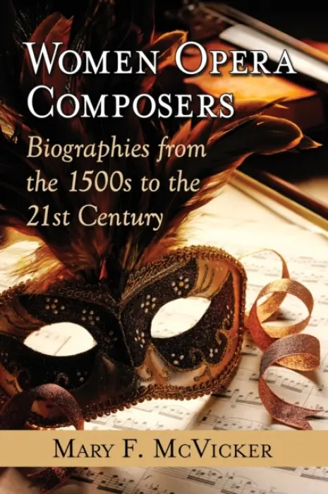 Women Opera Composers - McVicker, Mary F.