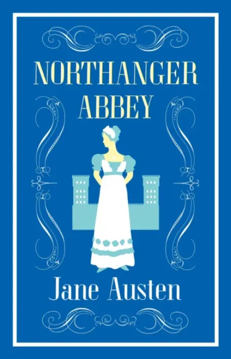 Northanger Abbey - Austen, Jane