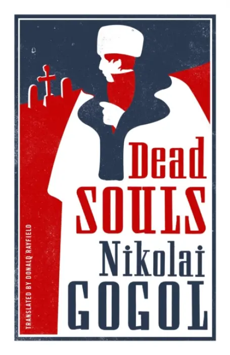 Dead Souls (New Translation) - Nikolaj Gogol