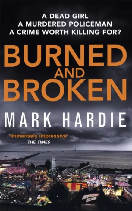Burned and Broken - Hardie, Mark