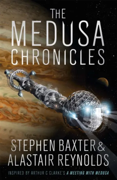 The Medusa Chronicles - Alastair Reynolds, Stephen Baxter
