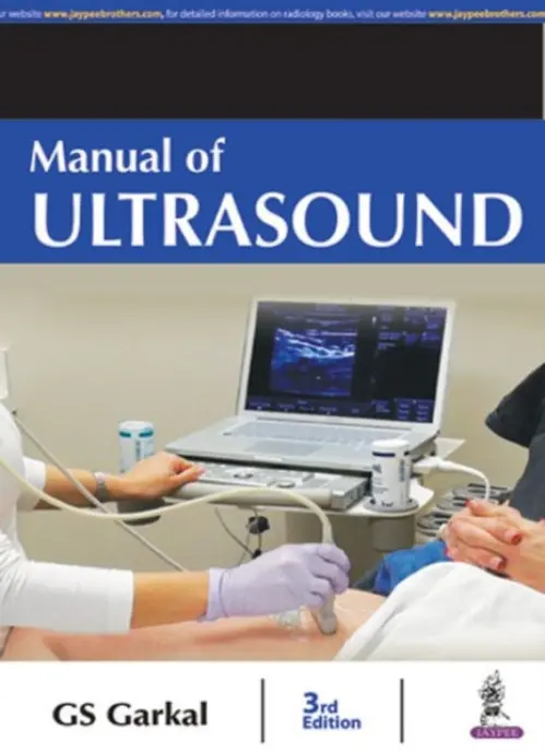 Manual of Ultrasound - Garkal, GS