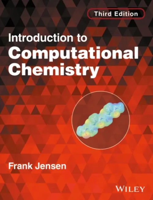 Introduction to Computational Chemistry - Jensen, Frank (Odense University, Denmark)
