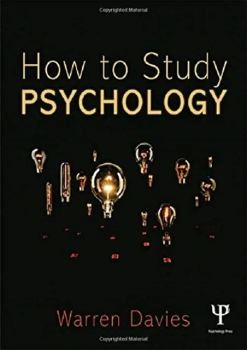 How to Study Psychology - Davies, Warren (Freelance Writer, UK)