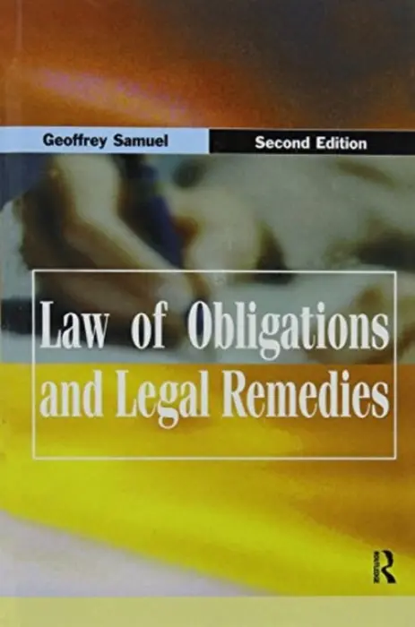 Law of Obligations & Legal Remedies - Samuel, Geoffrey