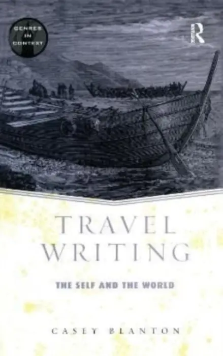 Travel Writing - Blanton, Casey