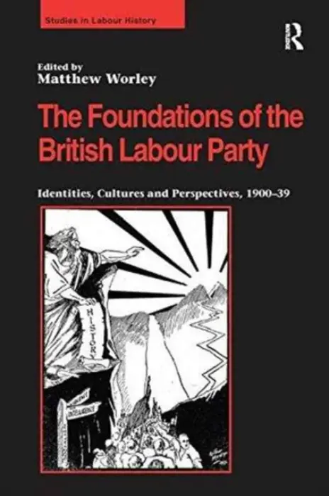 Foundations of the British Labour Party