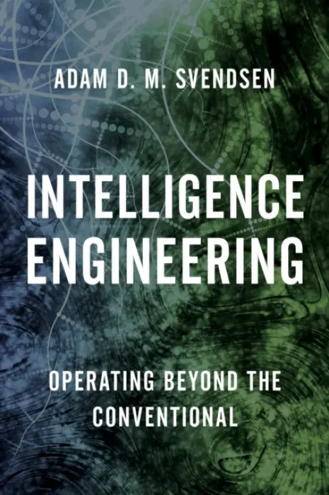 Intelligence Engineering - Svendsen, Adam D. M.