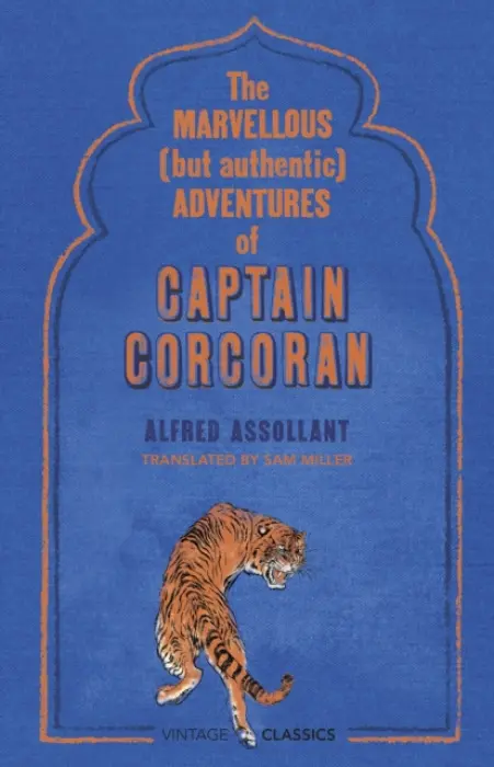 Marvellous (But Authentic) Adventures of Captain Corcoran - Assollant, Alfred